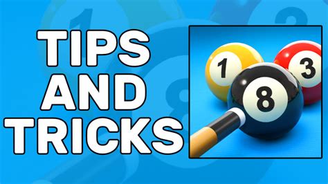8 Ball Pool Tips and Tricks: How To Up Our Game.